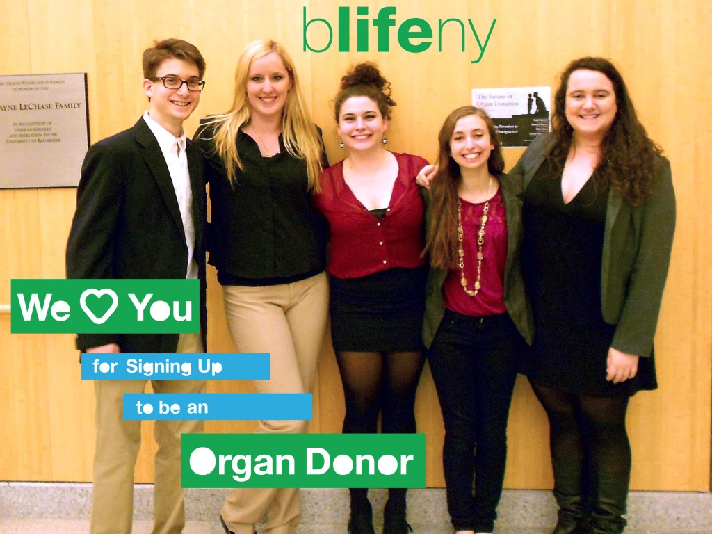 bLifeNY, bLifeUR, organ donation, University of Rochester, Dr. Chris Barry, Ronny Edry, transplantation, #WLY, We love you for signing up to be an organ donor